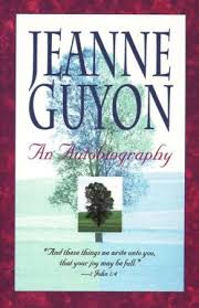 Jeanne Guyon: An Autobiography PB - Jeanne Guyon
